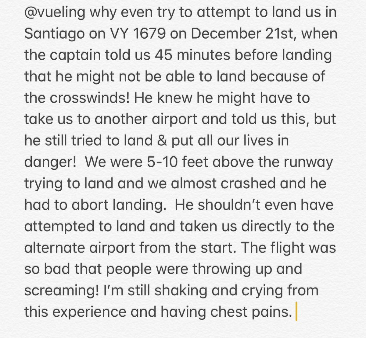 melp_4's tweet photo. @vueling why even attempt to land us in Santiago on VY 1679 when the captain told us he might not be able to land b/c of the crosswinds 45 minutes before landing! He knew he might have to take us to another airport, but he still tried to land &amp; put our lives in danger! #vueling https://t.co/9DBfwFOJaD