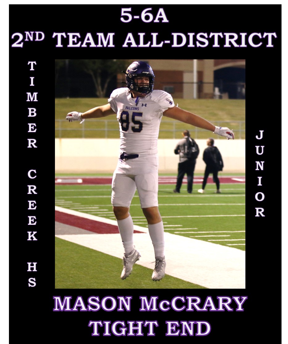 Congratulations to our 2019 Timber Creek Football 5-6A 2nd Team All-District Offensive Selections.

2020 QB Jason Akers:  hudl.com/v/2CLgwp

2020 WR Dayln Frigaard:   hudl.com/v/2BySyg

2021 TE Mason McCrary:  hudl.com/v/2CNJrs
