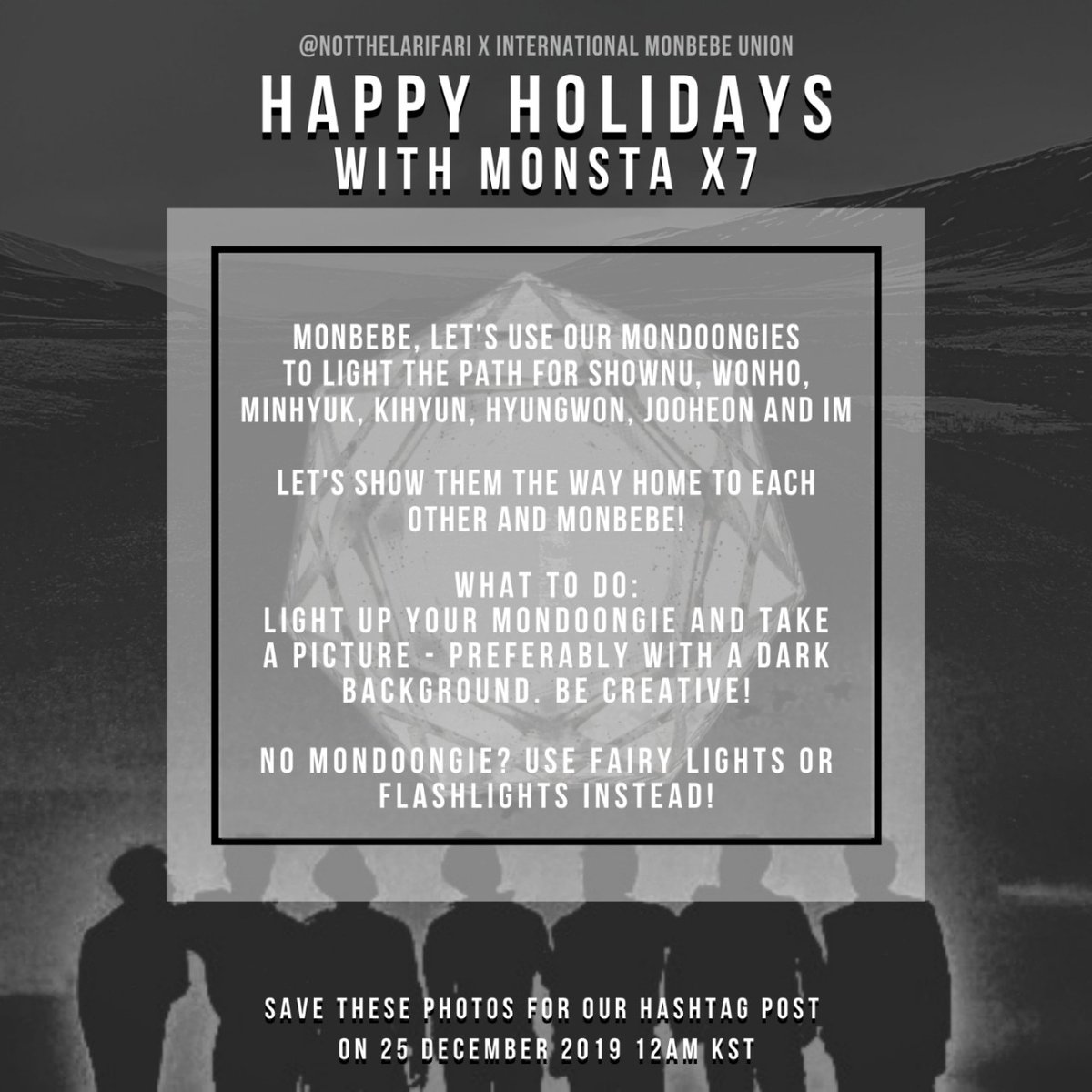 MONBEBEnt's tweet photo. ‼NEW CUTE PROJECT‼

For the holiday season, let's pull out our Mondoongies and light the way home to Monbebe for all 7 members of Monsta X!

Save the photos for the hashtag change on the 25th December, 12AMKST!

Check banner for a project from LatAm fanbases &amp; @/notthelarifari! https://t.co/J6KBzJqqbp