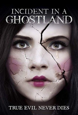 tramp963's tweet photo. #IncidentinaGhostland, #2018s, #Trailer,
#directedby #PascalLaugier
https://t.co/7TQSQAiOvs
#movieby #CrystalReed, #MyleneFarmer, #AnastasiaPhillips #MysteryMovies https://t.co/9sBXtCjypV