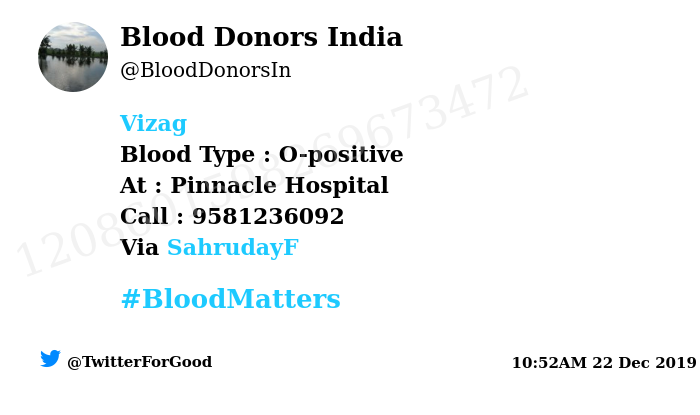 BloodDonorsIn's tweet photo. #Vizag
Need #Blood Type :  O-positive
At : Pinnacle Hospital
Number of Units : 4
Primary Number : 9581236092
Via: @SahrudayF
#BloodMatters
Powered by Twitter https://t.co/x7NBZ0D0wZ