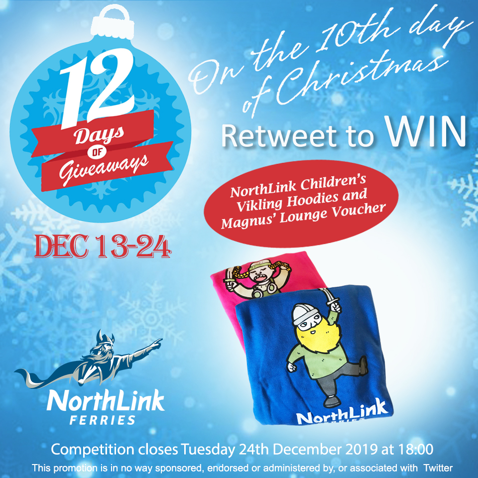 NLFerries's tweet photo. Today is DAY 10 of our #12DaysOfChristmas #Competition!

On the 10th day of Christmas you could win NorthLink Children’s Vikling Hoodies and a Magnus’ Lounge Voucher.

All you have to do to enter is Retweet this ☺ https://t.co/jG4URVyp5a