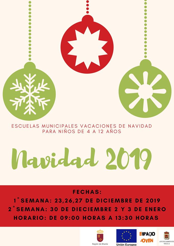 El 23 de diciembre dará comienzo la Escuela Municipal de Navidad 2019. #NavidadYecla