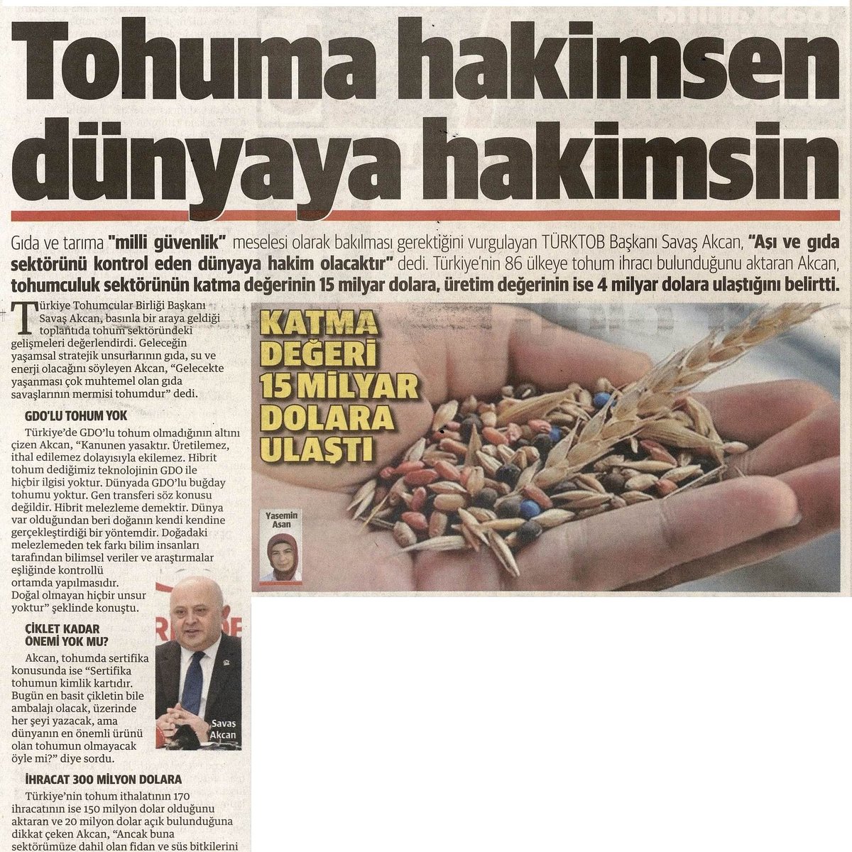 🔴TOHUMA HAKİMSEN DÜNYAYA HAKİMSİN 📌TÜRKTOB Başkanı Savaş AKCAN, “Türkiye’nin 86 ülkeye tohum ihracatı yaptığını, sektörün katma değerinin 15 milyar dolara, üretim değerinin ise 4 milyar dolara ulaştığını belirtti. 📌Haberin devamı: yenisafak.com/ekonomi/tohuma… #tohumgelecektir