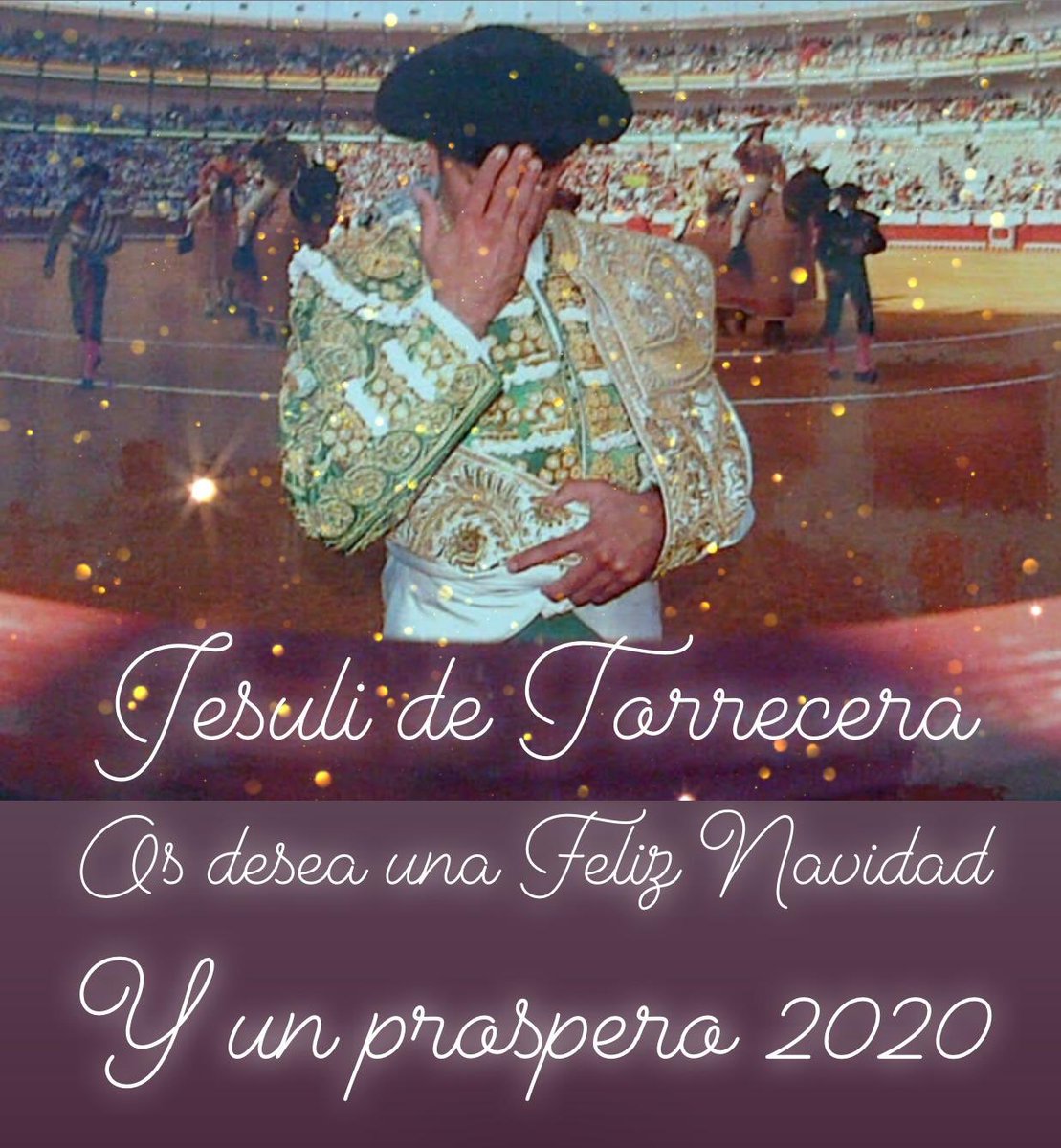 Desde la página de comunicación del Matador de Toros Jesuli de Torrecera, y en nombre de nuestro torero: Os desea unas felices fiestas !!