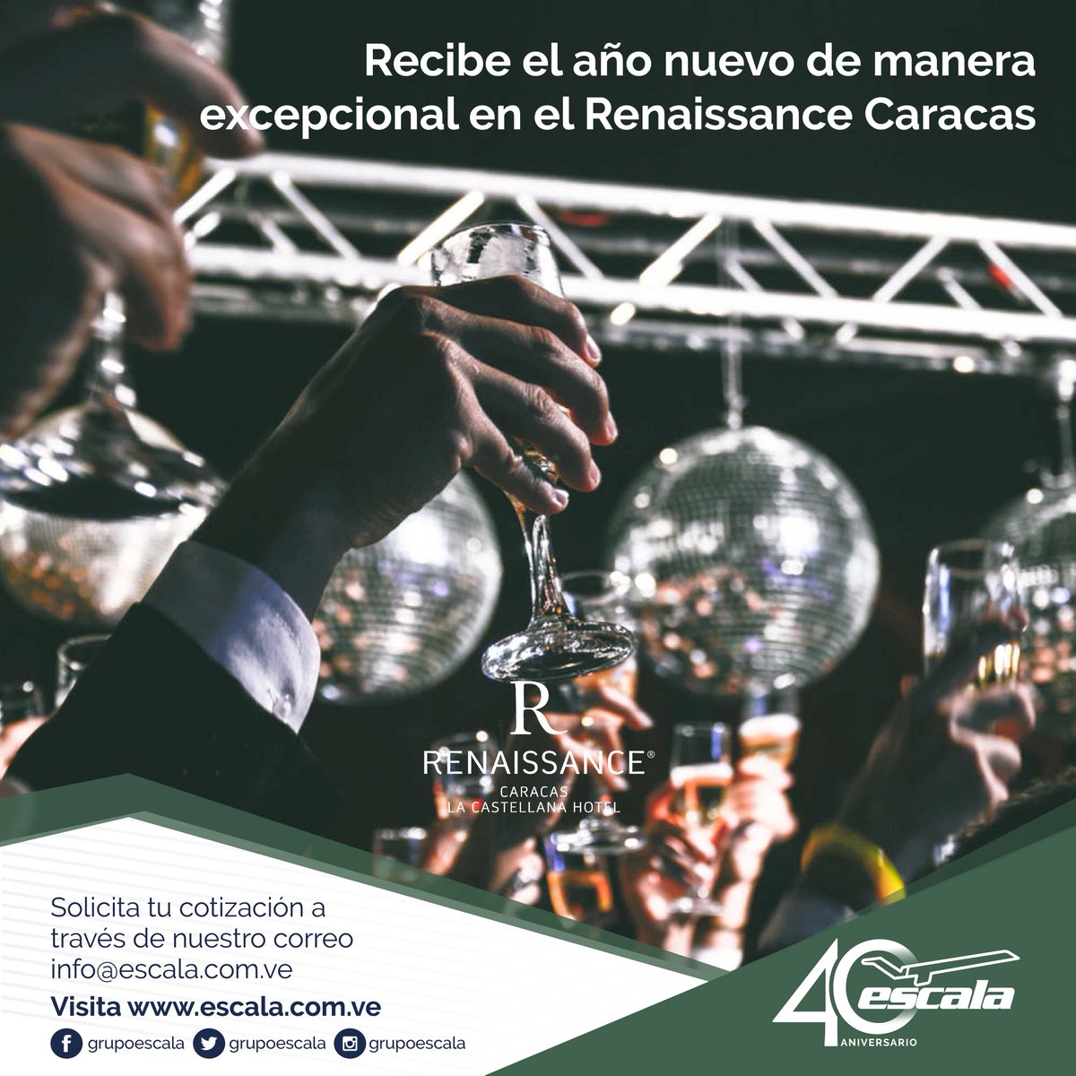 GrupoEscala's tweet photo. Últimos cupos para celebrar el Fin de Año en el Renaissance Caracas, escríbenos a info@escala.com.ve https://t.co/PxvDQjuhs0