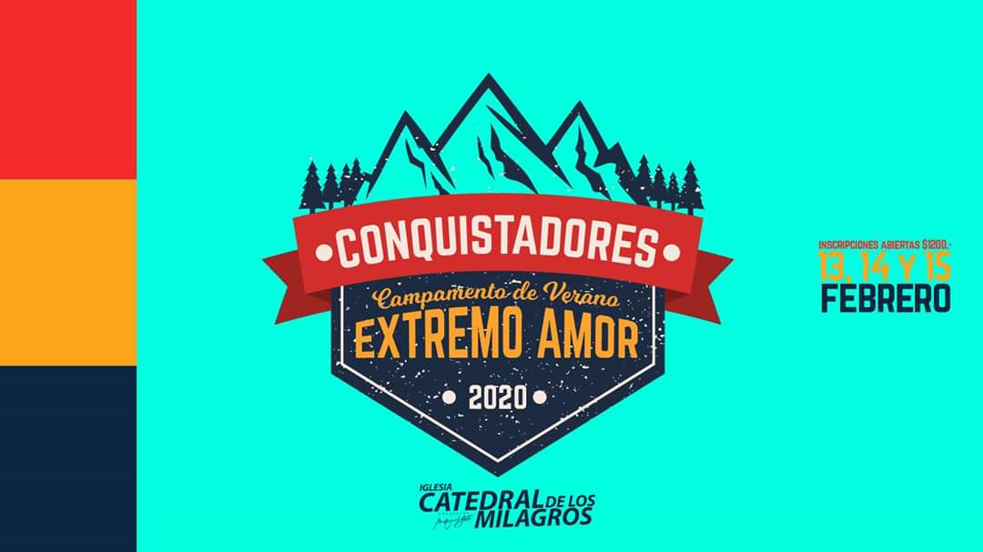 iglesiaCdlM's tweet photo. Tenemos Buenas noticias!!!
13, 14 y 15 de Febrero tenemos "Campamento de Verano Extremo Amor"
- CONQUISTADORES-

Inscripciones Abiertas $1200.- pesos
AGENDA LA FECHA!
Pronto más Info... https://t.co/zMJzuykD0W