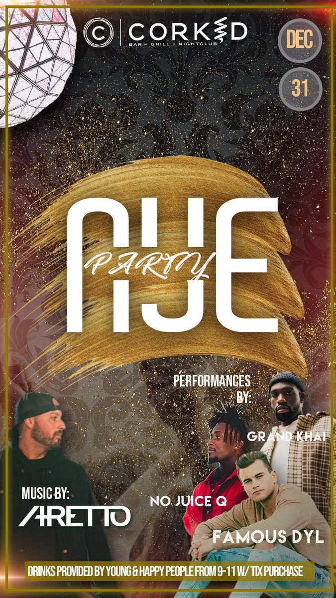younghappy_'s tweet photo. ITS THAT TIME OF YEAR AGAIN🥂🍾
It’s our 3rd Annual NYE Party &amp; this year we are hosting it at Corked Nightclub 🔥
DRINKS PROVIDED BY  US FROM 9PM - 11PM🙃
LIVE PERFORMANCES by @famous_dyl @grandkhai @nojuice_q 
TICKET LINK IN BIO👆🏼👆🏼 https://t.co/Nf7M6FNi2S