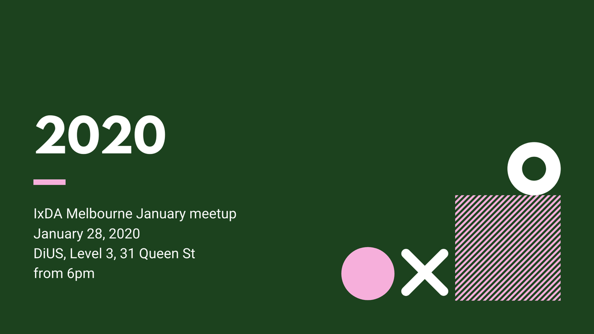 IxDAMelbourne's tweet photo. Our first meetup for the next decade will be in late January. The theme is "2020", and we hope to see you there. RSVP here: https://t.co/vcg72o0N46 https://t.co/RU5wqPVpgW