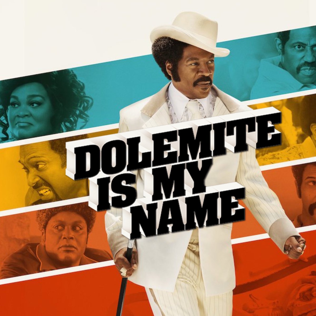 Dolemite Is My Name. 