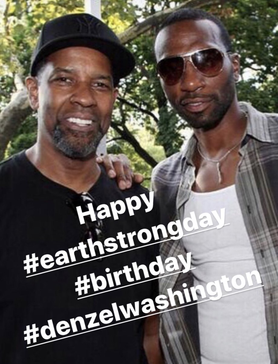 Happy Healthy & Blessed #earthstrongday #birthday my #friend #crew Denzel #moneyearningmountvernon homie #denzelwashington