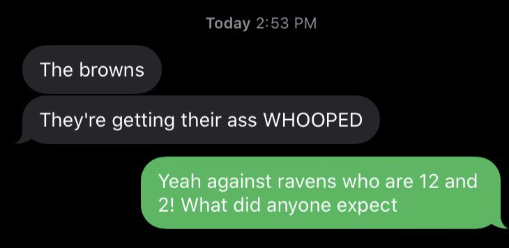 Browns lost s/o Maritza for letting me know exactly how bad they were doing.