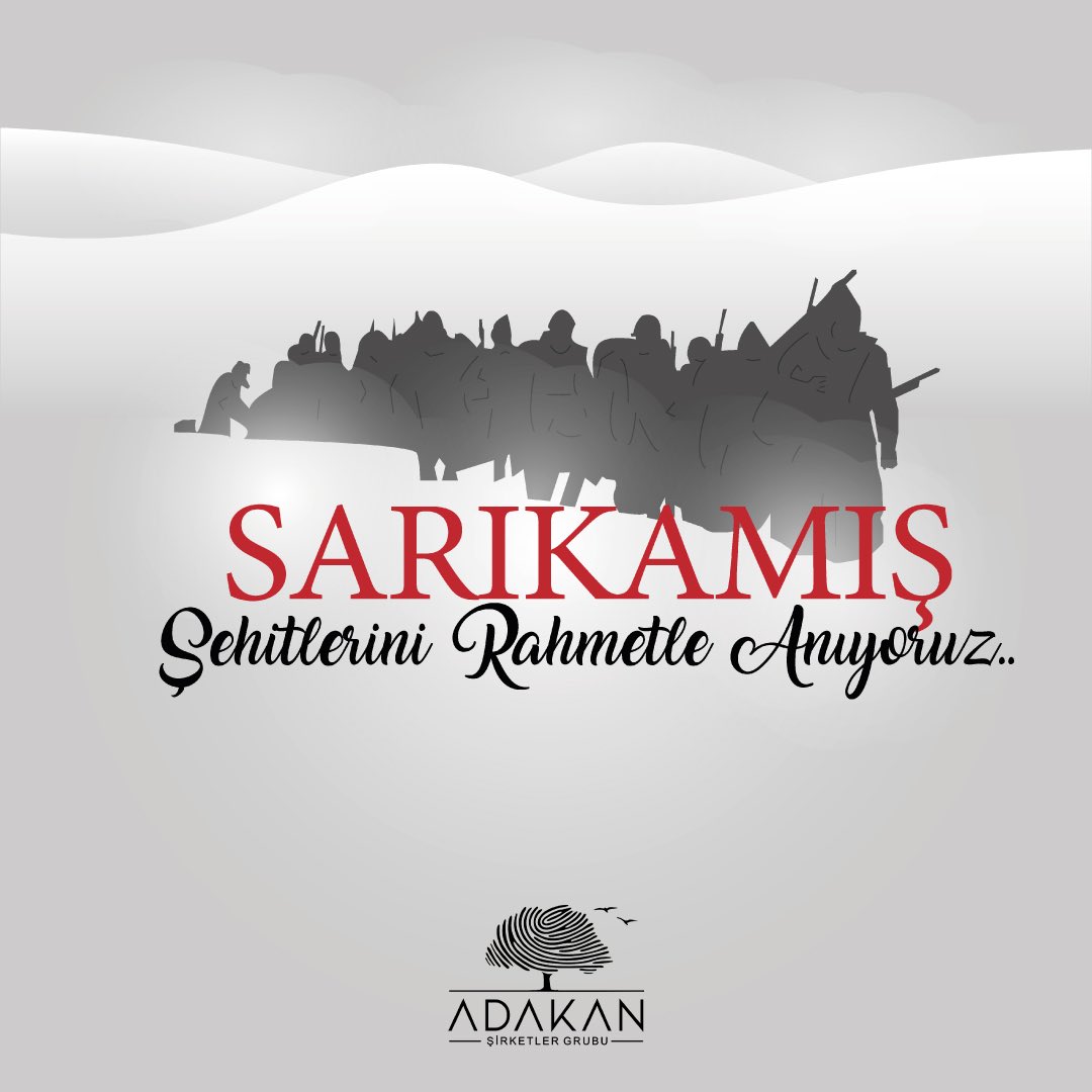 Sarıkamış Şehitlerini Rahmetle Anıyoruz.. #adakangrup