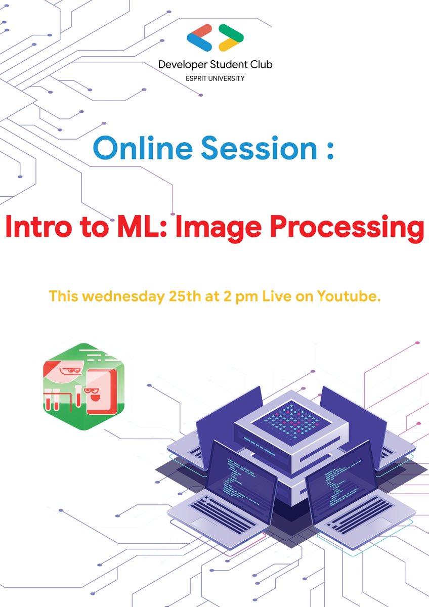 DSC_Esprit's tweet photo. WE KEPT YOU WAITING HUH x) ?

Here is our first session , Intro to ML : Image Processing 😍
It's a Live session on our DSC's Youtube channel : https://t.co/OGR7XGjiIv

the Live will be starting at 2 PM on Wednesday . Don't miss the opportunity to learn new things 😉

#DSC_ESPRIT https://t.co/gKcUEZYaIr