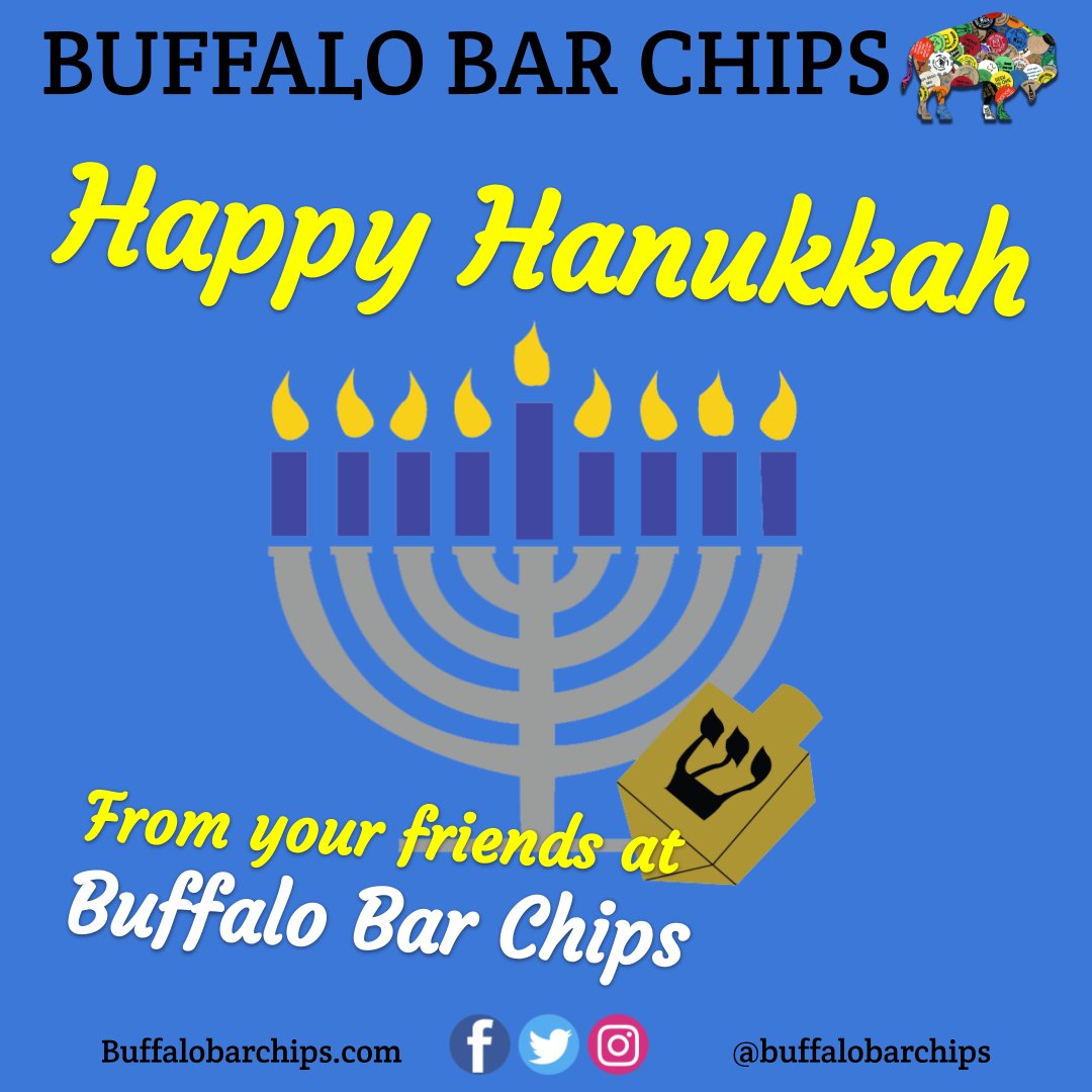 Happy Hanukkah from your friends at 🍻 Buffalo Bar Chips 🕎✡️
www,buffalobarchips.com
#chippin
