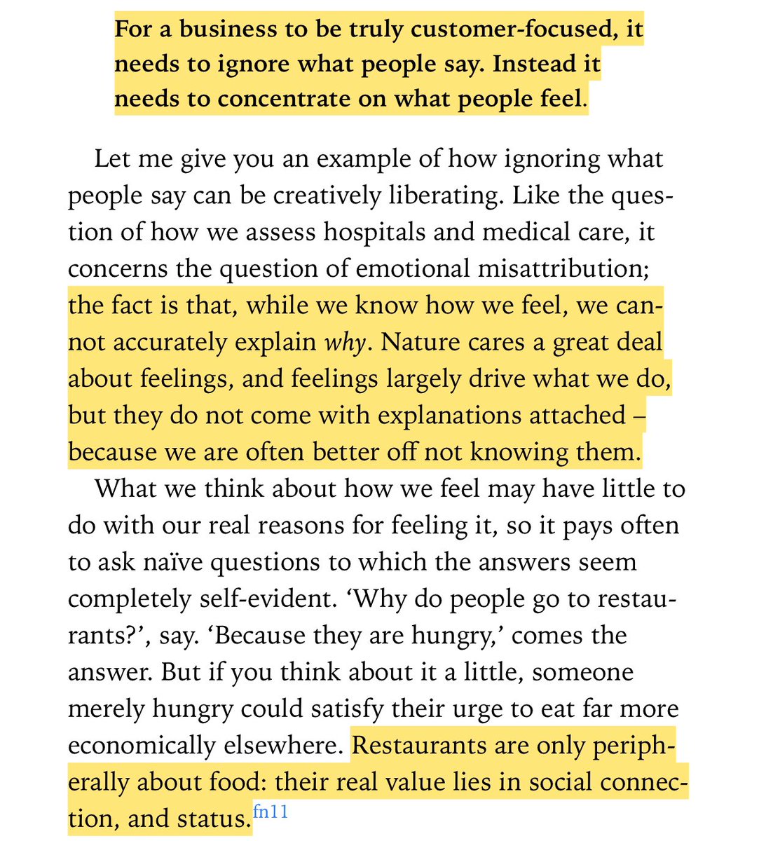 “For a business to be truly customer-focused, it needs to ignore what people say. Instead it needs to concentrate on what people feel.”