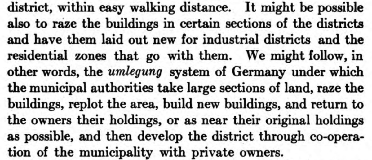 He's proposing slum clearance on the basis of race here, referring to the "umlegung" system in Germany  https://de.wikipedia.org/wiki/Umlegung 