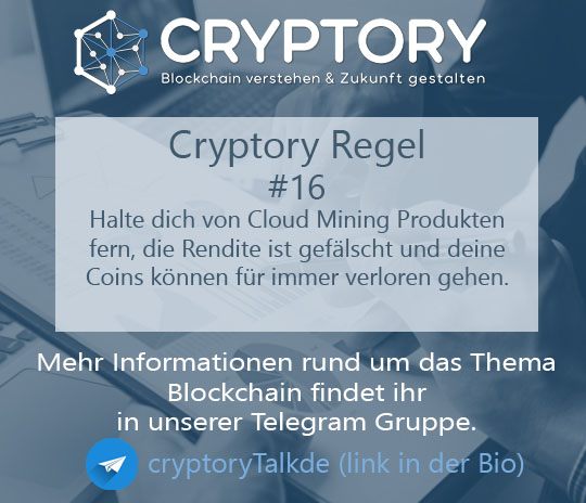 Cryptory_de's tweet photo. Gilt nicht für alle, allerdings für die meisten! Frag auch gern bei uns nach, wenn du dir nicht sicher bist.
#Cryptory Regel 16 zum Thema Cloud Mining.
#mindset #startup #bitcoin #market #forex #sec #wallet #invest #Cryptocurrency #trading #fx #Blockchain #crypto #mlm #bank https://t.co/kgtyqozKJU
