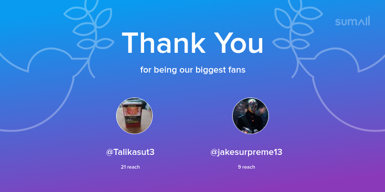 datdswebsxtes2s's tweet photo. Our biggest fans this week: Talikasut3, jakesurpreme13. Thank you! via https://t.co/PkbYGIm6TF https://t.co/6jszogYXiX