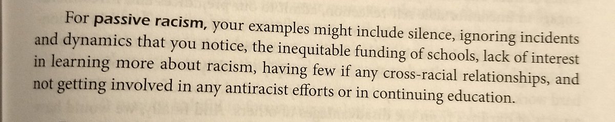 Notice that passive racism includes "lack of interest in learning about racism" and "not getting involved in any antiracist efforts or in continuing education."