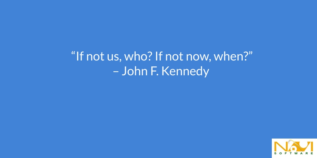 Navisoft2's tweet photo. “If not us, who? If not now, when?” – John F. Kennedy
#MondayMotivation #Navisoft #teamspirit #quotes https://t.co/knj3ZJ55fm