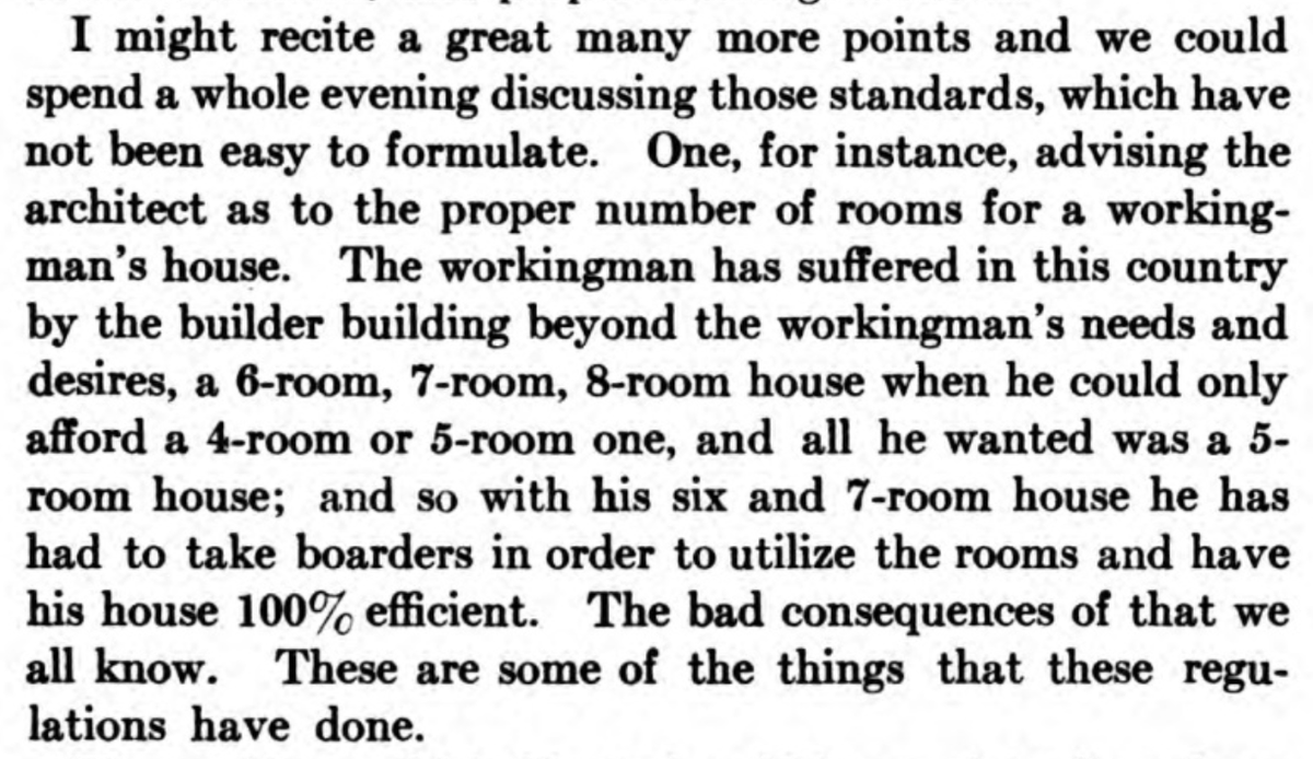 He is also excited about new federal guidance on smaller homes for working people that won't require leasing rooms out "to have his house 100% efficient"..."The bad consequences...we all know". I'm guessing there was a moral panic about boarders.