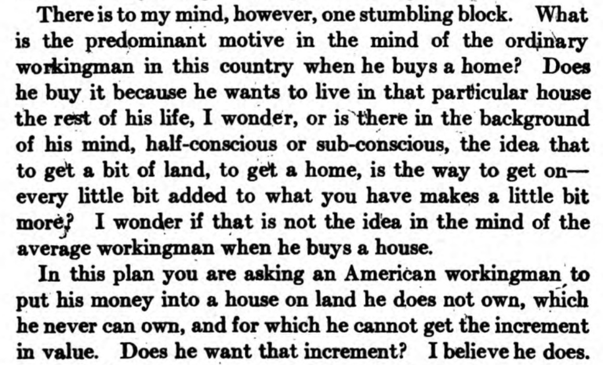 Veiller goes on to lay out the essential argument against Georgist communes and eventually community land trusts, that they trade individual wealth creation for community wealth creation.