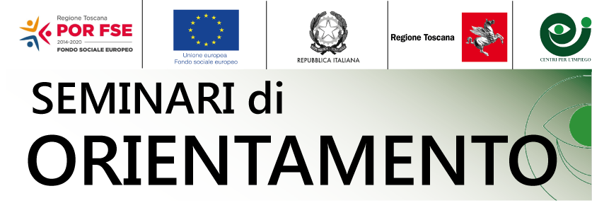SEMINARI DI ORIENTAMENTO GENNAIO - FEBBRAIO
servizi.toscana.it/Lavoro/Firenze…