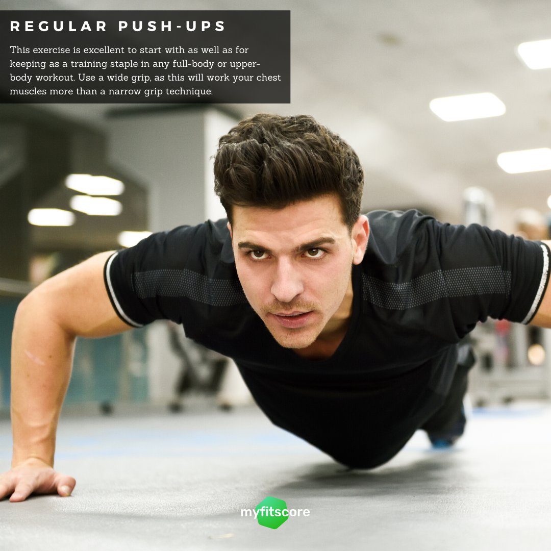 MyFitScoreApp's tweet image. Regular push-ups. This classic bodyweight exercise is excellent to start with as well as for keeping as a training staple in any full-body or upper-body workout. Make sure to use a wide grip, as this will work your chest muscles more than a narrow grip technique.
