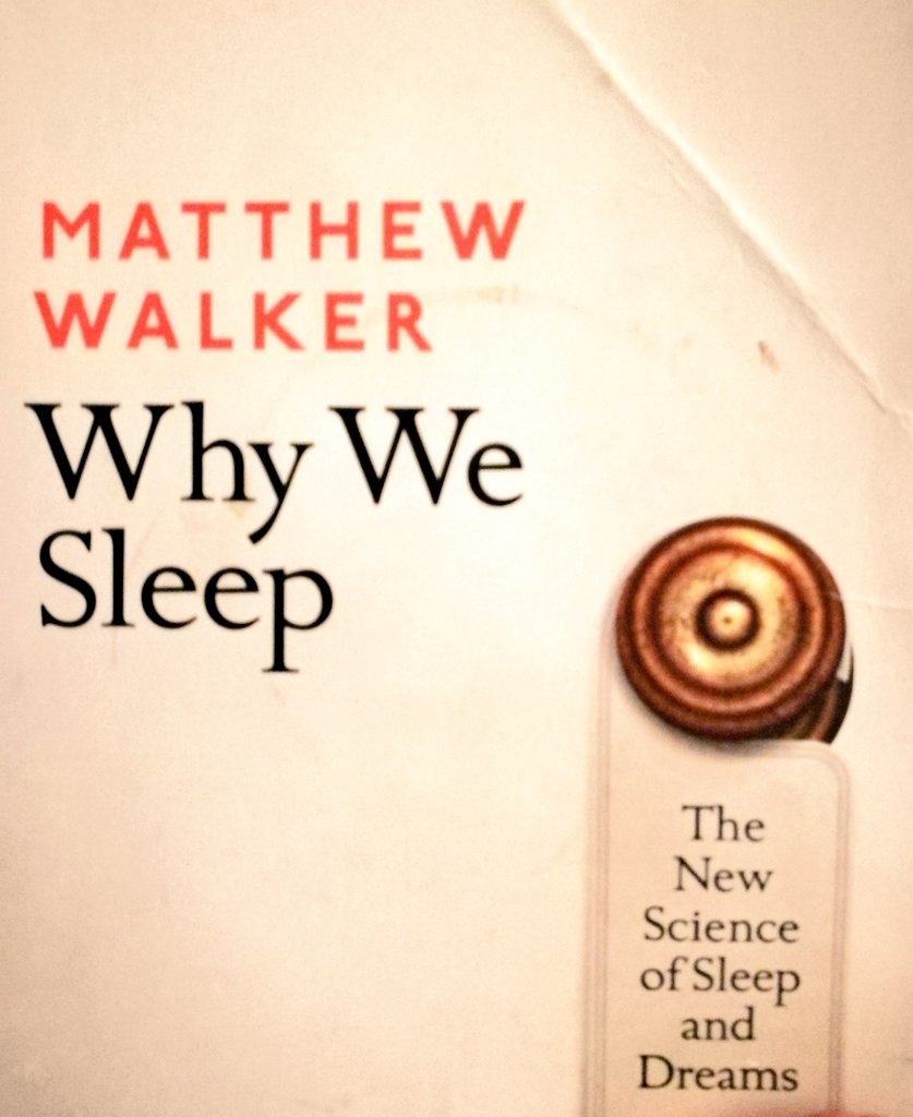 DarrenjWi's tweet photo. Awesome book!
All the reasons why #sleep is so vital! 
For the people who pride themselves on working instead of sleep- this is a MUST read! 

Also, sleep is going to be a very exciting data science area in the coming years! #SleepHealth #Science #SleepWalker #sleepdatascience https://t.co/6G06J7YgqN