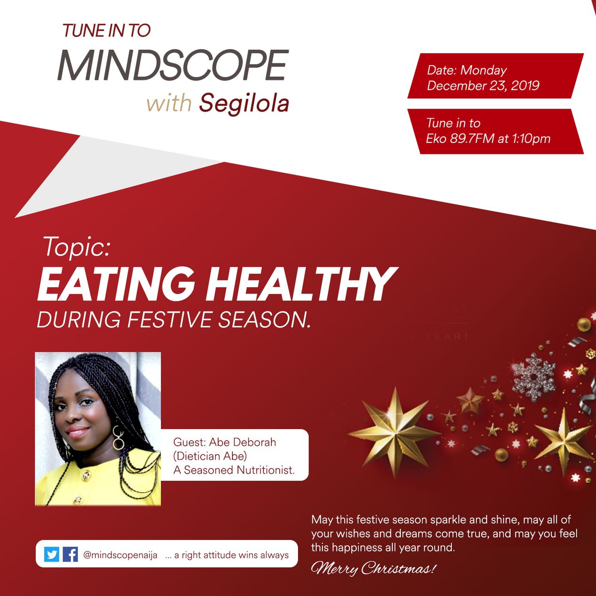 mindscopenaija's tweet photo. Join us on mindscope today. We would be having Abe Deborah (Dietician Abe), A seasoned Nutritionist and she would be sharing tips on how you can eat healthy and stay strong during the festive season. #MondayMotivation #MerryChristmas #BeMotivated https://t.co/bDob8udlSV