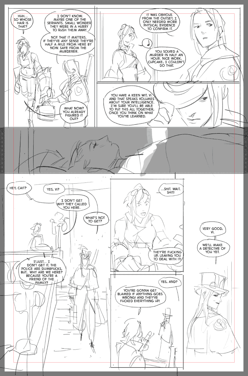 Favourite WIP pages not in order... started this fancomic last year, adapting a story by a friend whose socials I need to ask for soon. Caitlyn and Vi investigate a death in Demacia.. I am resolved to complete this in 2020 ????