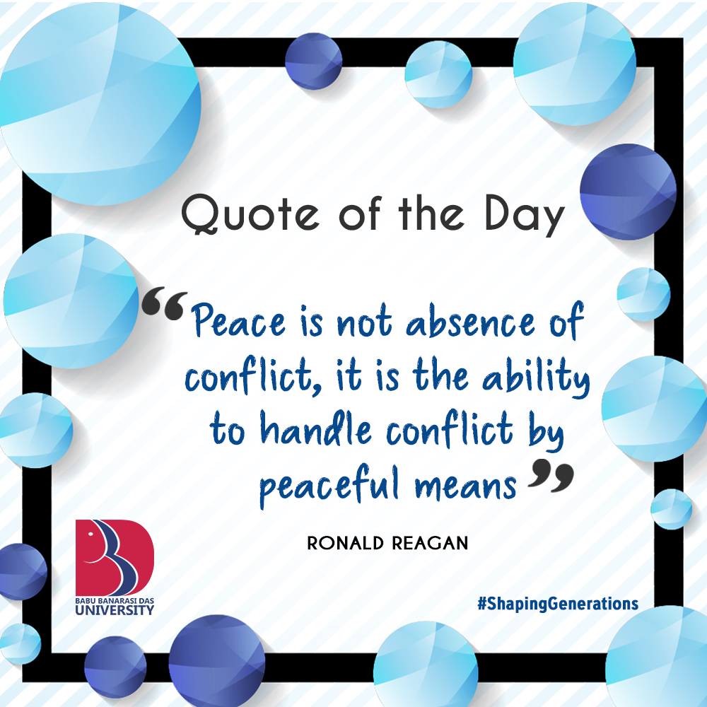 BBD_UNIVERSITY's tweet photo. #QuoteoftheDay
#Peace and #Harmony are something which is required to maintain a productive environment. One just need to learn to avoid and resolve conflict for #ShapingFutureGenerations!
#Quotes #LifeLessons #Student #Motivation #BBDUniversity #ShapingGenerations https://t.co/lpEMIRdelW