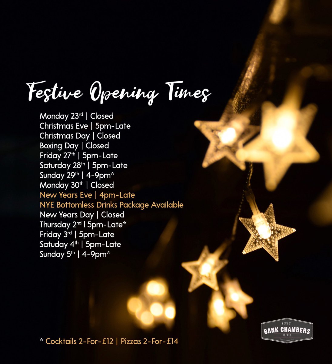 BankChambers's tweet photo. Festive Opening Times 🎄🍷🍸⁣⁣⁣
⁣⁣⁣
Christmas is nearly here! 🙏 Here’s our opening times up to the New Year.
⁣⁣
Gift Vouchers available up to Christmas Eve night - for that last minute gift! 🎁⁣
⁣
Cocktail+Pizza Offers 🍕🍹Selected Dates!
⁣⁣⁣
Merry Christmas! 🎄⁣⁣ https://t.co/5CasrGOkes