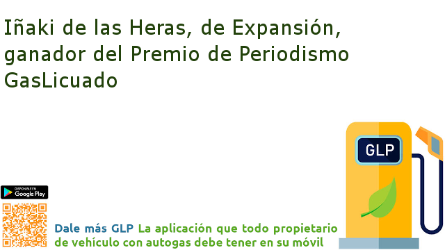 dalemasglp's tweet photo. @InakidelasHeras redactor en @expansioncom, ha ganado el Premio de Periodismo de #GasLicuado por su artículo titulado ‘Los coches #híbridos y de #GLP ganan la batalla ecológica a los #eléctricos'

Detalles aquí: https://t.co/rf14KHiPgN

#autogas #dalemasglp https://t.co/om0UJvRDAd