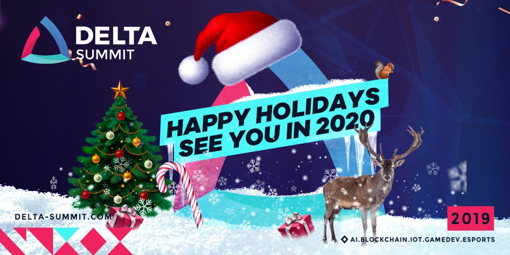 DELTA Summit would like to wish you all Happy Holidays. This year, the team is thankful for all our delegates, sponsors, partners and our friends. Without you all, our dream of making #DELTASummit bigger and better wouldn't be possible, so thank you! 🌟 See you in 2020! 🥂🎊
