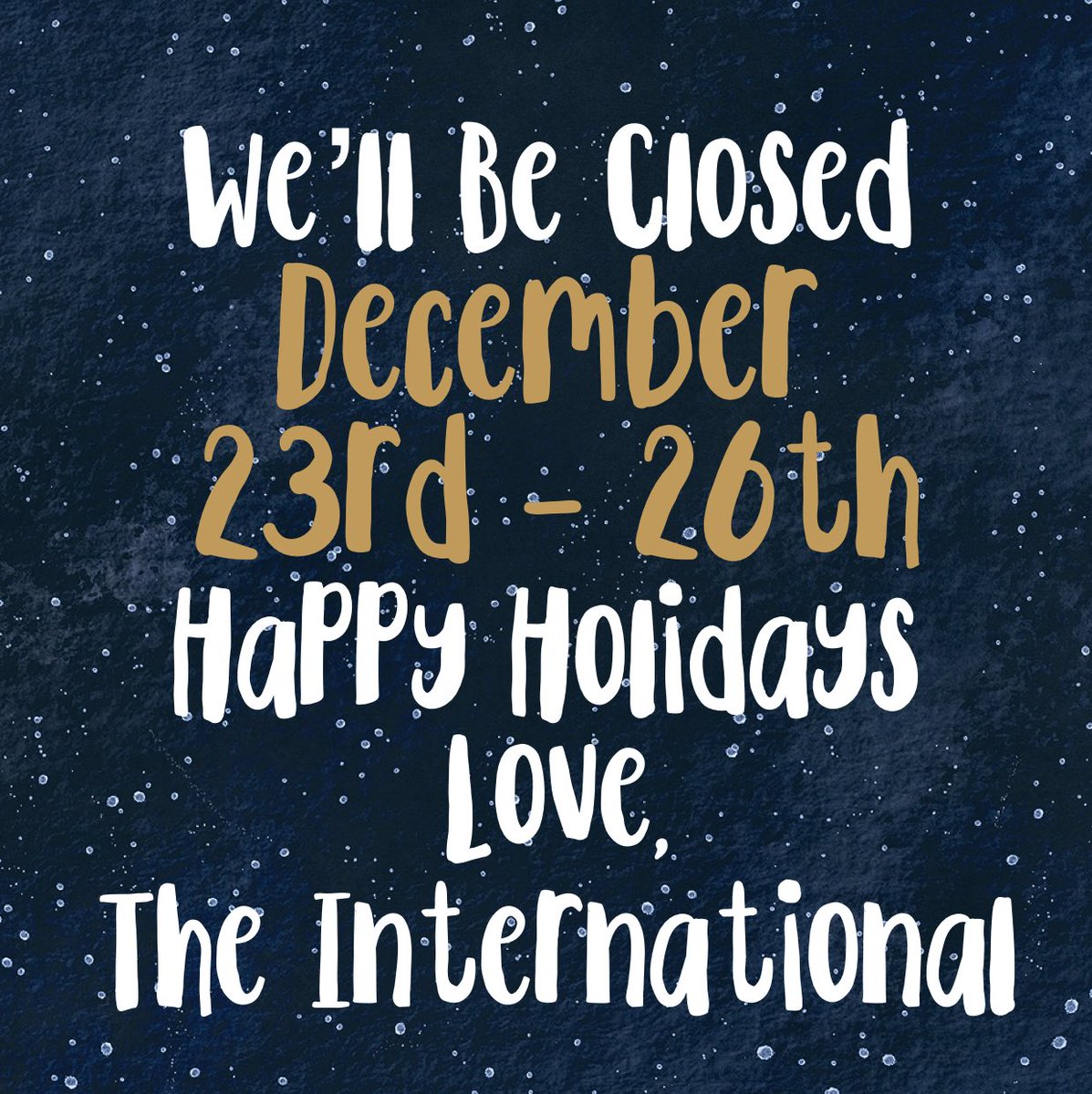 Holiday Break starts today! We’ll see everyone Friday 12/27 at 4pm!