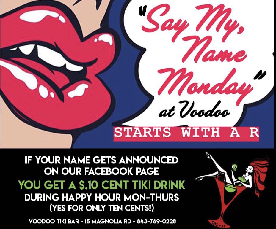 voodoo_tikibar's tweet photo. Say my name Monday! If your name starts with an R congrats!! 🎉 You get a .10 tiki drink during happy hour! (today and Thurs) 🍹Half off all our tacos open to close and $5 dark and stormy’s while it’s raining (which it looks like that’s going to be forever.) 😂🍹☔️ #voodootikibar https://t.co/pPsT5q45aE