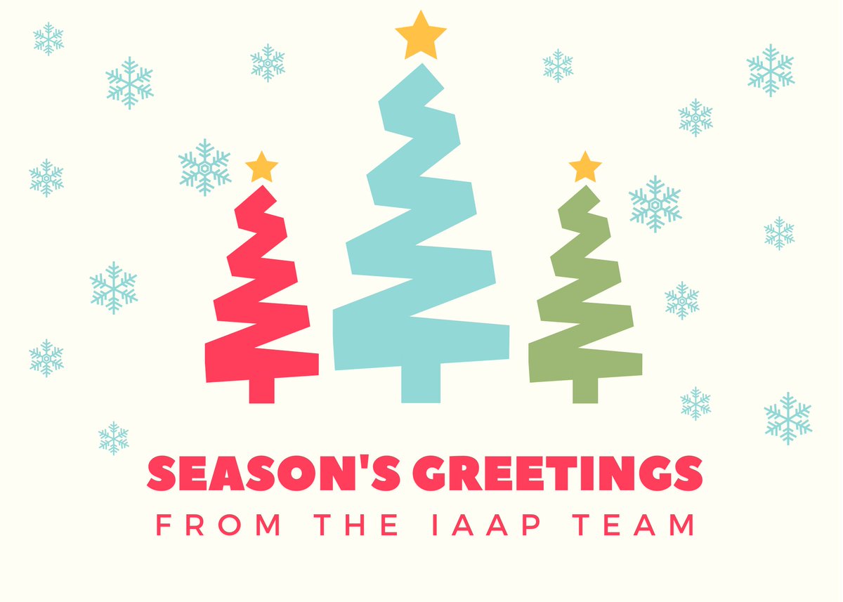 Three Christmas trees, red, blue and green centered in a white background with blue snowflakes floating around.  Season's Greetings from the IAAP Team.