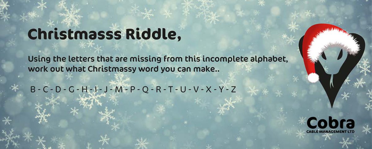 CableCobra's tweet photo. Have a Christmasss Riddle! 
We hope everyone has a good Christmas &amp; a Happy New Year!🎄 #Christmas #riddle #Cobracable #ChristmasEveEve https://t.co/FoLESgJ3rP