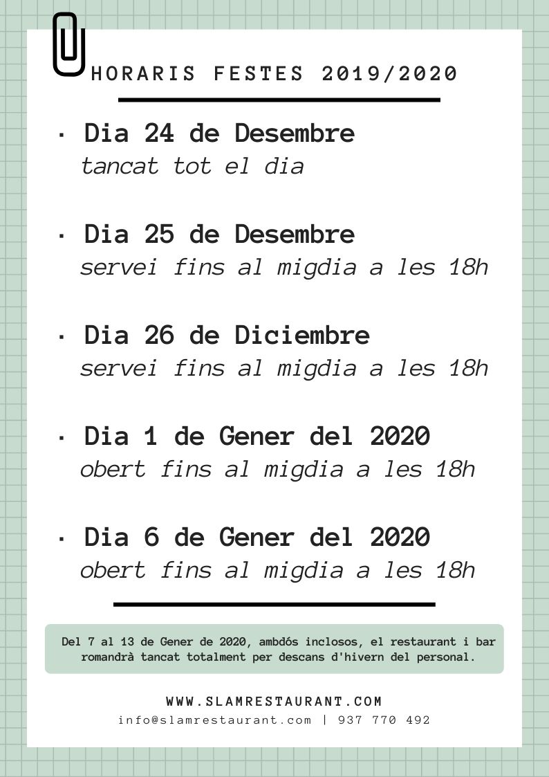 SlamRestaurant's tweet photo. Aquí us deixem els horaris d'apertura de l'SlamRestaurant durant totes les Festes 2019/2020 i el tancament del 7 al 13 de gener, ambdós inclosos, amb motiu de les vacances d'hivern de tot el personal de l'SlamRestaurant.

#slamRESTAURANTinfo | Tel. 937770492 https://t.co/eDPYJ6QMLP