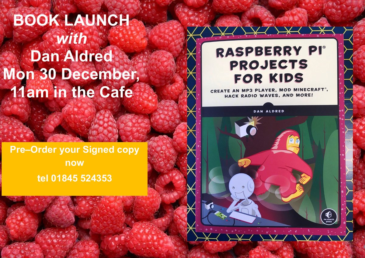 The next BIG THING... Book Launch with Dan Aldred, Mon 30 Dec, 11am HERE! Raspberry Pi Projects for Kids £20.99
A book to encourage young kids, teenagers+families to start coding! <a href="/Dan_Aldred/">TeCoEd 📖</a> <a href="/thirskschool/">Thirsk School</a> <a href="/ThirskBusiness/">Thirsk & District Business Association</a> <a href="/ThirskTown/">Everything Thirsk</a> <a href="/Thirskinfo/">Thirsk Tourist Info</a> #thirsk #techie #pi #kids
