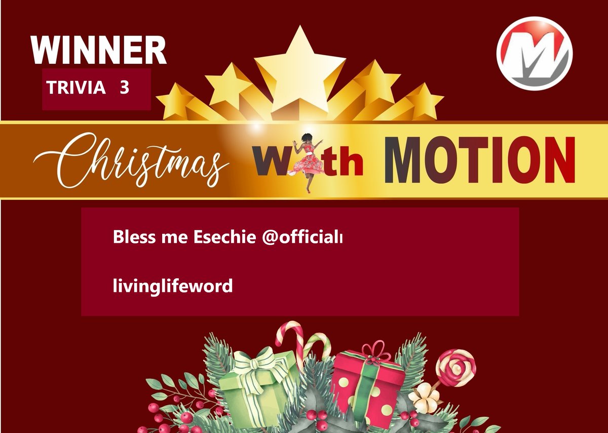 motionyield's tweet photo. We have our winners for the third trivia questions of #ChristmasWithMotion. Congratulations! Bless me Esechie @officialmercyj (Twitter) and livinglifeword (instagram). Kindly DM you Full name, phone number and account details. Kind post when you receive from #motionyield https://t.co/Nwznyq99bH