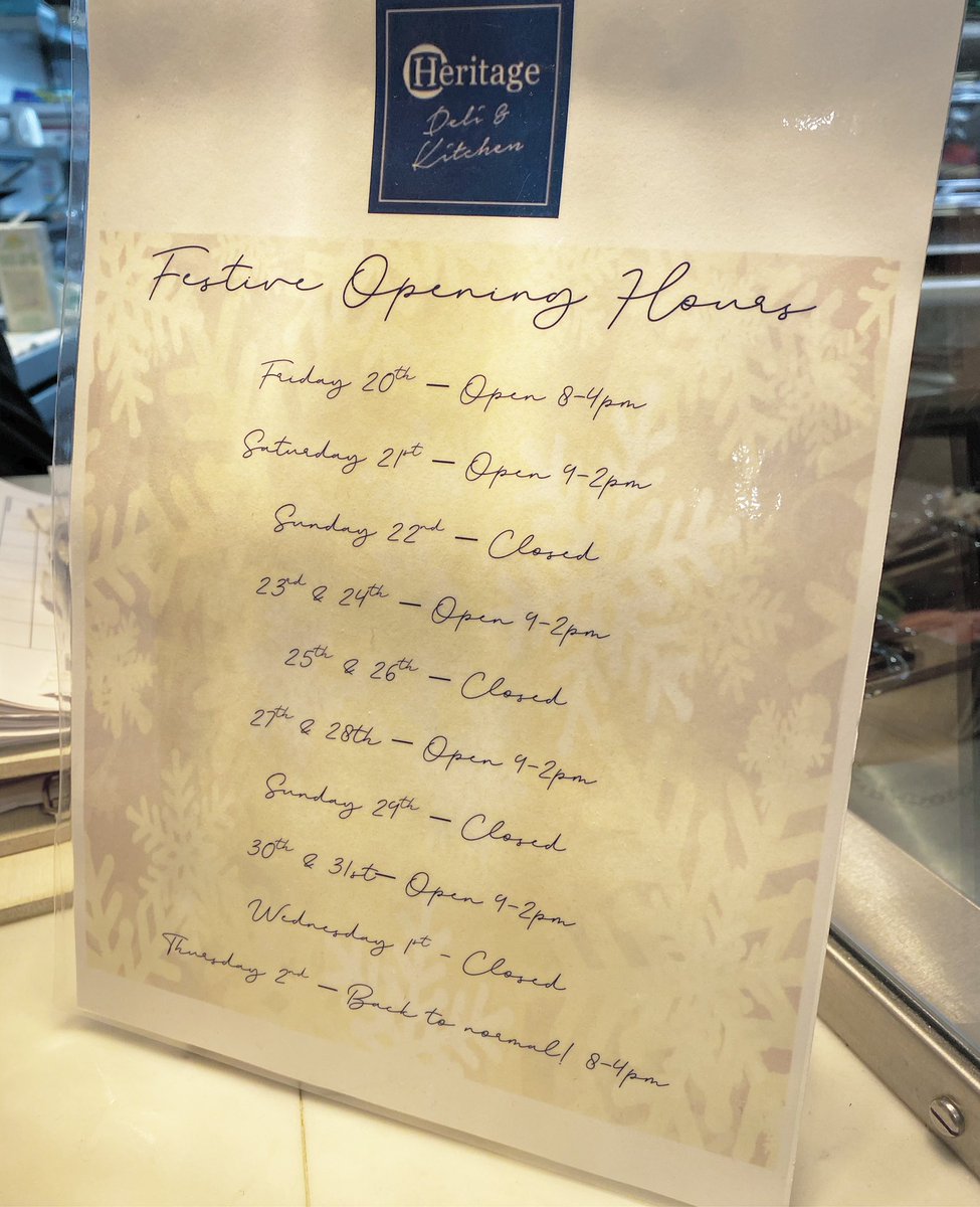 Heritage_deli's tweet photo. Festive opening hours ❄️ https://t.co/N2bZiRdA2L