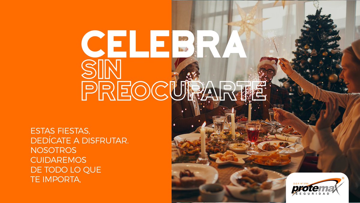 Estas fiestas, tú dedícate a celebrar la Navidad. Nosotros cuidaremos de lo que más te importa
