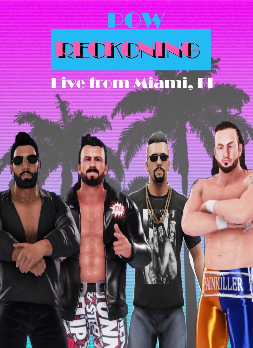 POW_2K20's tweet photo. Check out the official poster for POW Reckoning! Featuring SYM, King Wolfe, YouTube Champion, Tyler Steel, and Chris Morales! Reckoning will Officially be coming in January! https://t.co/k6oEh726qQ