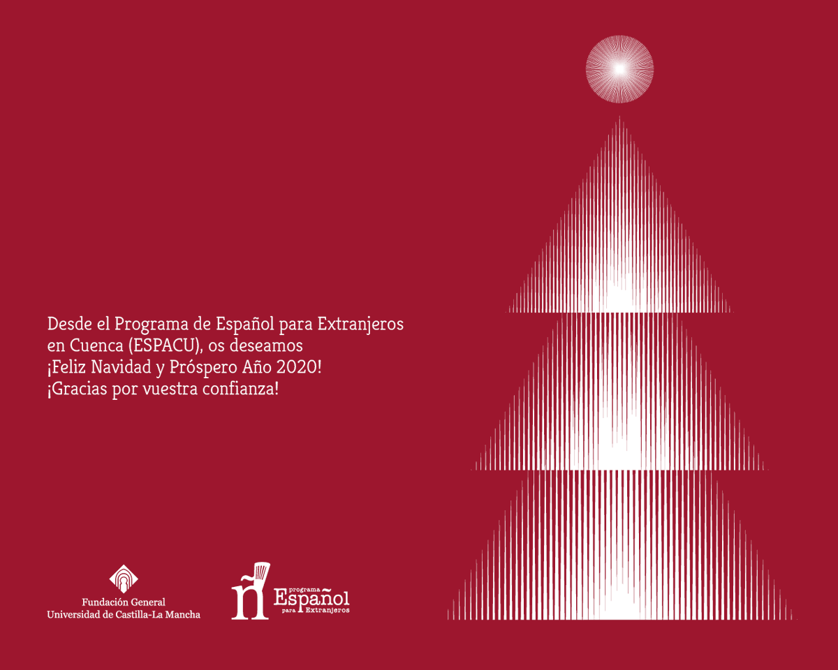 ESPACU1's tweet photo. Desde el Programa de Español para Extranjeros del Campus de Cuenca, os queremos transmitir todo nuestro cariño para estas fiestas. ¡Gracias a todos los que habéis confiado y nos apoyáis para que este bonito proyecto continúe!
¡Feliz Navidad y Próspero Año 2020! https://t.co/pn8wRiMpao