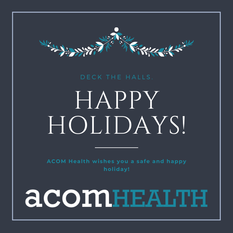 ACOMHealth's tweet image. Happy Holidays and Happy New Year from our team at ACOM Health!