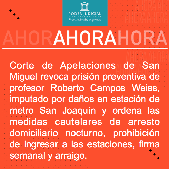 PJudicialChile's tweet photo. AHORA: Corte de Apelaciones de San Miguel revoca prisión preventiva de profesor Roberto Campos Weiss, imputado por daños en estación de metro San Joaquín. https://t.co/Sn9gJtpPHQ