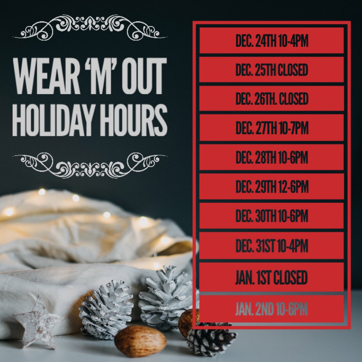 WearMout's tweet photo. Holiday Hours, Merry Christmas All! https://t.co/LBzBiMcbEc